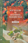 Research paper thumbnail of Kaz Dağları Kırsal Yaşamında Zeytin Bitkisi Etrafında Gelişen Geleneksel Ekolojik Bilgi Kökenli İnanış ve Uygulamalar