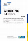 Research paper thumbnail of Realisation of Fertility Intentions in Austria and Hungary: Are Capitals Different?