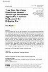 Research paper thumbnail of "Law does not come down from Heaven": Youth legal socialization approaches in Chinese textbooks of the Xi Jinping era