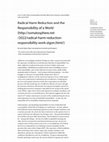 Research paper thumbnail of Radical Harm Reduction and the Responsibility of a World