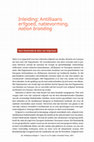 Research paper thumbnail of Inleiding: Antilliaans erfgoed, natievorming, nation branding