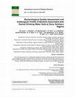 Research paper thumbnail of Bacteriological Quality Assessment and Antibiogram Profile of Bacteria Associated with Sachet Drinking Water Sold at Zaria, Northern Nigeria