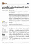 Research paper thumbnail of Influence of Plunge Depth on Temperatures and Material Flow Behavior in Refill Friction Stir Spot Welding of Thin AA7075-T6 Sheets: A Numerical Study