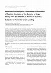 Research paper thumbnail of Experimental Investigation to Establish the Possibility of Realistic Simulation of the Behavior of Single Storey—One Bay Infilled R.C. Frames in Scale 1:9, Subjected to Horizontal Cyclic Loading