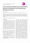 Research paper thumbnail of Factors Associated with District Tsunami Victim Rate by Age Class in Ishinomaki City: 2011 Great East Japan Earthquake and Tsunami