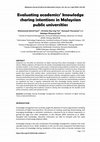 Research paper thumbnail of Evaluating academics’ knowledge sharing intentions in Malaysian public universities