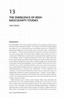 Research paper thumbnail of The Emergence of Irish Masculinity Studies. Jyoti Atwal, Ciara Breathnach, & Sarah-Anne Buckley, eds. Gender and History Ireland, 1852–1922 (London: Routledge, 2022)