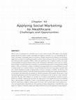 Research paper thumbnail of Applying Social Marketing to Healthcare