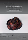 Research paper thumbnail of Revival over 2000 years: Restoration of the lacquerware gifted to Xiongnu by the Han [Eng]