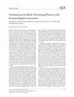 Research paper thumbnail of K. Cassibry, Destinations in Mind: Portraying Places on the Roman Empire’s Souvenirs (Oxford 2021). American Journal of Archaeology 126.4 (October 2022) pp. E138-140.