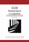 Research paper thumbnail of CLUB Working Papers in Linguistics Volume 1