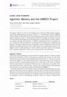 Research paper thumbnail of Agonistic Memory and the UNREST Project