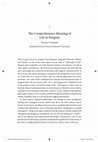 Research paper thumbnail of The Comprehensive Meaning of Life in Bergson