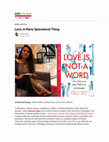 Research paper thumbnail of Love: A Many Splendored Thing