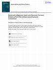 Research paper thumbnail of Reserved Indigenous Seats and Electoral Turnout: Evidence from the Chilean Constitutional Convention