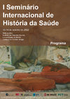 Research paper thumbnail of I Seminario Internacional de História da Saúde | 13 e 14 outubro, Universidade do Minho