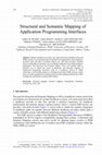 Research paper thumbnail of Structural and Semantic Mapping of Application Programming Interfaces