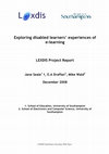 Research paper thumbnail of Exploring disabled learners’ experiences of e-learning: LEXDIS Project Report