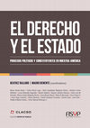 Research paper thumbnail of El derecho y el Estado : procesos políticos y constituyentes en nuestra América