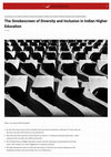 Research paper thumbnail of The Smokescreen of Diversity and Inclusion in Indian Higher Education – The Wire Science