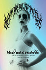 Research paper thumbnail of Black Metal Rainbows