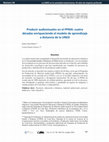 Research paper thumbnail of Producir audiovisuales en el PPMA: cuatro décadas enriqueciendo el modelo de aprendizaje a distancia de la UNED