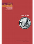 Research paper thumbnail of "Mille facesse iocos! The Paradigm of Play in Ovid’s Art of Love",  Métis, Dossier : Éros en jeu [online]. Paris-Athènes: Éditions de l’École des Hautes Études en Sciences Sociales, 2021, p. 147-165.