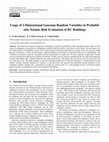 Research paper thumbnail of Usage of 2-Dimensional Gaussian Random Variables in Probabil-istic Seismic Risk Evaluation of RC Buildings