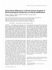 Research paper thumbnail of Urban-rural differences in Roman Dorset, England: A bioarchaeological perspective on Roman settlements