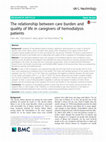 Research paper thumbnail of The relationship between the care burden and quality of life of parents who have children with hematological problems and their perceived social support