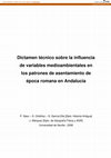 Research paper thumbnail of Dictamen técnico sobre la influencia de variables medioambientales en los patrones de asentamiento de época romana en Andalucía