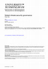 Research paper thumbnail of Global climate security governance: a case of institutional and ideational fragmentation