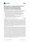 Research paper thumbnail of Pharmacokinetics of a Long-Acting Formulation of Oxytetracycline in Freshwater Crocodiles (Crocodylus siamensis) after Intramuscular Administration at Three Different Dosages