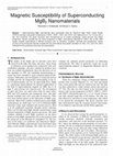 Research paper thumbnail of Magnetic Susceptibility of Superconducting MgB2 Nanomaterials