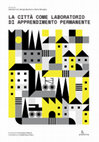 Research paper thumbnail of La città come laboratorio di apprendimento permanente