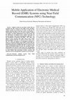 Research paper thumbnail of Mobile application of electronic medical record emr systems using near field communication nfc technology