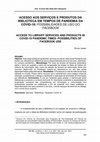 Research paper thumbnail of Acesso aos serviços e produtos da biblioteca em tempos de pandemia da COVID-19: possibilidades de uso do Facebook