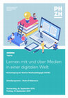 Research paper thumbnail of Lernen mit und über Medien in einer digitalen Welt. Herbsttagung der Sektion Medienpädagogik (DGfE). Book of Abstracts