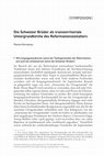 Research paper thumbnail of Die Schweizer Brüder als transterritoriale Untergrundkirche des Reformationszeitalters. In: Zeitschrift für Theologie und Gemeinde 27 (2022), 176-209