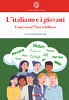 Research paper thumbnail of "Le giovani parole". Insegnare italiano, oggi