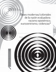 Research paper thumbnail of Bases modernas/coloniales de la razón evaluadora: racismo epistémico, eurocentrismo, violencias