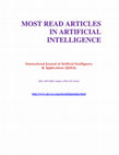 Research paper thumbnail of Most Read Articles in Artificial Intelligence - International Journal of Artificial Intelligence & Applications (Ijaia)