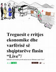 Research paper thumbnail of Treguesit e rritjes ekonomike shqiptare flasin "Live"