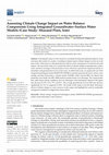 Research paper thumbnail of Assessing Climate Change Impact on Water Balance Components Using Integrated Groundwater-Surface Water Models (Case Study: Shazand Plain, Iran