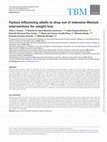 Research paper thumbnail of Factors influencing adults to drop out of intensive lifestyle interventions for weight loss