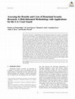 Research paper thumbnail of Assessing the Benefits and Costs of Homeland Security Research: A Risk‐Informed Methodology with Applications for the U.S. Coast Guard