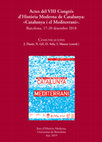 Research paper thumbnail of Actes del VIII Congrés d’Història Moderna de Catalunya: «Catalunya i el Mediterrani». Barcelona, 17-20 desembre 2018