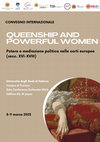 Research paper thumbnail of Convegno Internazionale QUEENSHIP AND POWERFUL WOMEN. Potere e mediazione nelle corti europee (secc. XVI-XVIII), Università di Salerno 8-9 marzo, 2023