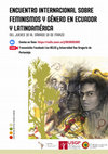 Research paper thumbnail of ENCUENTRO INTERNACIONAL SOBRE FEMINISMOS Y GÉNERO EN ECUADOR Y LATINOAMÉRICA MARZO 16-18, 2023