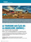 Research paper thumbnail of Le tourisme aux Îles-de-la-Madeleine (Québec): un territoire façonné par les changements climatiques